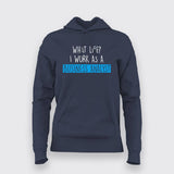 Data Business Analyst Hoodies For Women