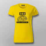 Programming-error T-Shirt For Women