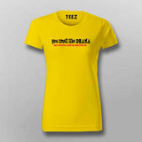 You Smell Like Drama: Keep Away with This Tee