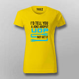 UDP Joke T-shirt: Guaranteed Delivery Not Included