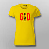 God Is Good T-Shirt For Women