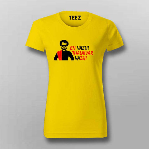 En Vazhi Thalaivar Vazhi  T-Shirt For Women Online