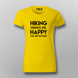 Hiking Makes Me Happy T-shirt For Women