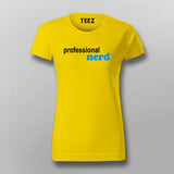 Professional Nerd T-Shirt For Women