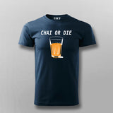 Chai or Die Hindi T-shirt for Men