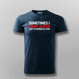 Buy this Sometimes I drink Water Just to suprise my Liver t-shirt for Men.