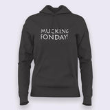 Mucking Fonday Hoodies For Women