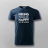 Hiking Makes Me Happy T-shirt For Men
