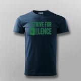 Strive For Excellence | Motivational Quote Tee