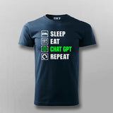 Sleep, Eat, ChatGPT, Repeat - Geek Tee