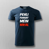Pehli Fursat Mein Nikal T-shirt For Men