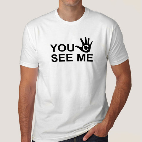 Buy You Can't See Me! John Cena Fan Men's T-shirt  At Just Rs 349 On Sale!