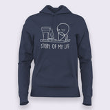 Story-Of-My-Life Hoodies For Women
