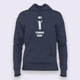 Yay! I Pooped Today  Hoodies For Women