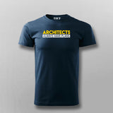 Architects Always Have Plans T-Shirt For Men Online