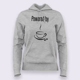Powered by Coffee Hoodies For Women