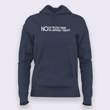 Expect Nothing  Hoodies For Women