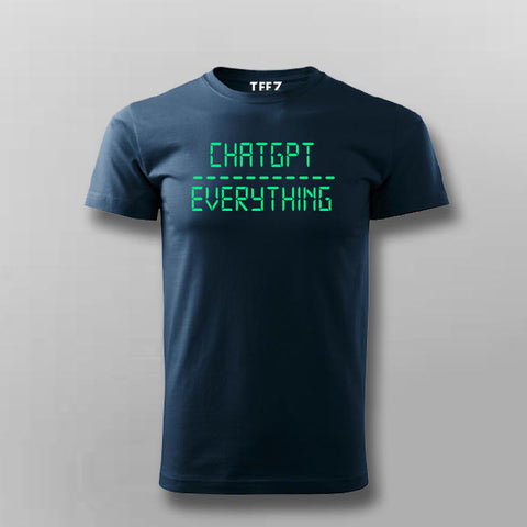 Chatgpt over everything T-shirt For Men