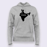 India is Home Hoodies For Women