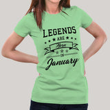 Legends are born in January Women's T-shirt