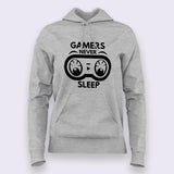 Gamer's Never Sleep - Hoodies For Women