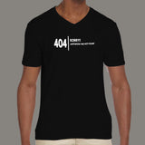404 Sorry! Motivation Not Found Men's Funny Programming V Neck T-shirt online india