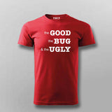 The Good, The BUG, and the Ugly Developer Tee