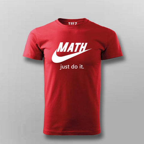 Just Do Math Tee Shirt Just Do it Nike Parody Cool Games