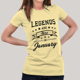 Legends are born in January Women's T-shirt