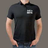 Still In Beta Polo T-Shirt For Men