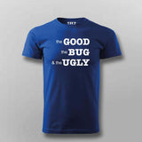 The Good, The BUG, and the Ugly Developer Tee