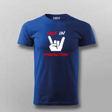 Programmer Testing In Production T-Shirt For Men