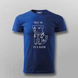 Trust Me, I'm a Dogtor: Vet Humor Men's T-Shirt