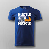 Hustle For That Muscles Gym Motivational T-shirt For Men