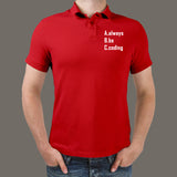 Always Be Coding Programmer Polo T-Shirt For Men