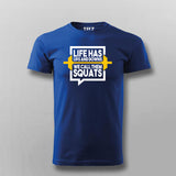 Life Has Ups And Downs We Call Them Squats Gym T-shirt For Men Online Teez 