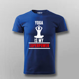 Yoga Is My SuperPower – Inspirational Men's Tee
