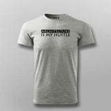 Architecture Is My Hustle T-Shirt For Men India
