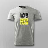 Winners Train Losers Complain T-shirt For Men