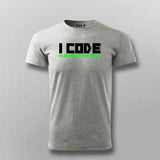 I Code To Burn Off The Crazy T- Shirt For Men India