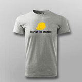 Respect The Engineer T-Shirt For Men