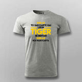 Tiger Zinda Hai Tiger Zinda Hai Dialogue T-Shirt For Men