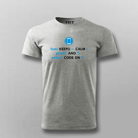Keep Calm Shirt for IOS Swift Developers T-Shirt For Men Online