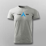 Btw I Use Linux Arch T-Shirt For Men Online