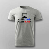 Less code Less bugs T-Shirt For Men