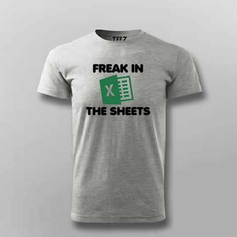 Freak in the Sheets Funny Meme t-shirt for Men.