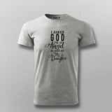 Buy I Asked God for an Angel, He Sent me a Daughter T-Shirt For Men