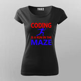 Coding is A Run in The Maze Funny Coding T-Shirt For Women Online India