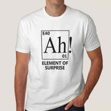 Ah! An Element Of Surprise Men's Science T-shirt