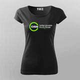 Certified Information Security Manager CSIM T-Shirt For Women India